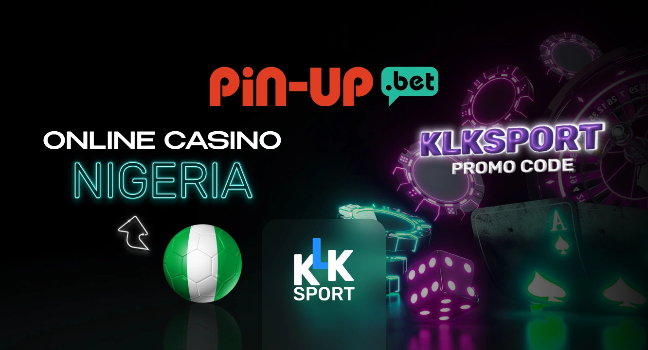 Pin UP Casino Nigeria