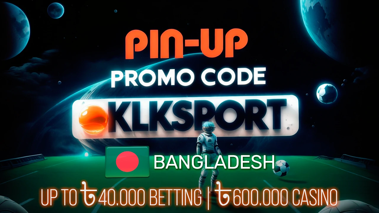 Pin Up promo code Bangladesh